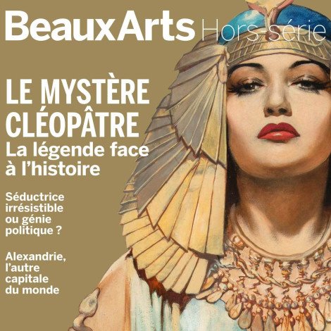 Couverture du Hors série BeauxArts magazine "Le Mystère Cléopâtre"